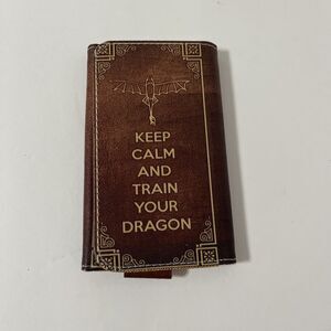 Wallet/Phone Case. Keep Calm And Train Your Dragon. 5.5” X 3.5”